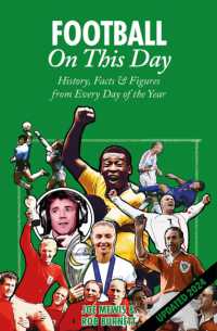 Football on This Day : History, Facts & Figures from Every Day of the Year