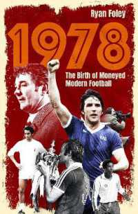 1978 : The Birth of Moneyed Modern Football