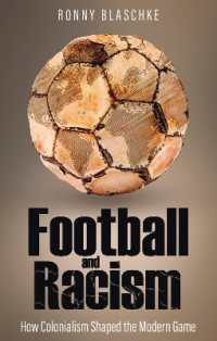 Football and Racism : How Colonialism Shaped the Modern Game