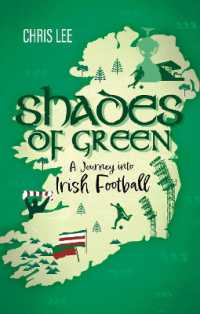 Shades of Green : A Journey into Irish Football