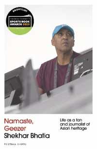 Namaste, Geezer : Life as a Fan and Journalist of Asian Heritage (Football Shorts)