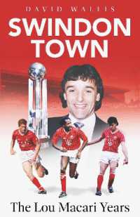 Swindon Town : The Lou Macari Years