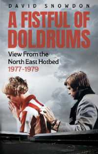 A Fistful of Doldrums : View from the North East Hotbed 1977-79