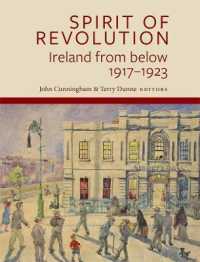 Spirit of Revolution : Ireland from Below, 1917-1923