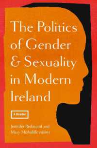 The politics of gender and sexuality in modern Ireland : a reader