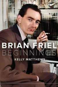 Brian Friel : the beginning