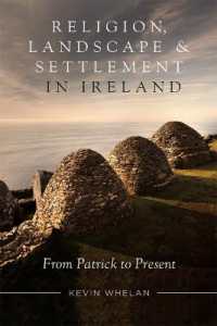 religion, Landscape and Settlement in Ireland : From Patrick to present