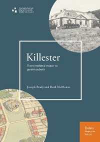 Killester : From medieval manor to garden suburb (Dublin: Shaping the Suburbs)