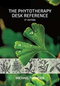 The Phytotherapy Desk Reference : 6th Edition （6TH Spiral）