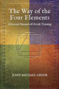 The Way of the Four Elements : A Second Manual of Occult Training