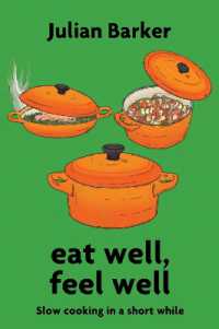 eat well, feel well : Slow Cooking in a Short While