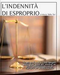 L'Indennita' Di Esproprio: Scopri quali sono le 7 fasi spiegate passo dopo passo per ottenere un giusto indennizzo in caso di esproprio per pubbl