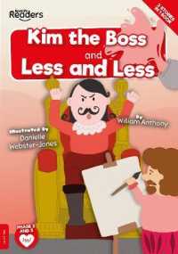 Kim the Boss & Less and Less (Booklife Readers)