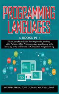 Programming Languages : 4 BOOKS IN 1: the Complete Guide for Beginners, coding whit Python, SQL Programming, Analyzing whit Step-by-Step and more in Computer Programming