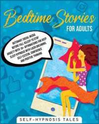 Bedtime Stories for Adults: Relaxing Sleep Stories for Everyday. Take the right time to rest your mind from external stress， fears or anxieties. G
