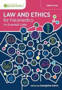 Law and Ethics for Paramedics : An Essential Guide （3RD）