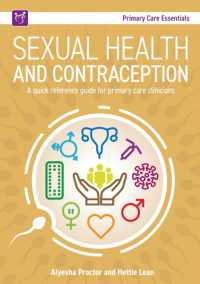 Sexual Health and Contraception : A Quick Reference Guide for Primary Care Clinicians (Primary Care Essentials)