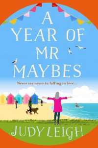 A Year of Mr Maybes : A feel-good novel of love and friendship from USA Today Bestseller Judy Leigh （Large Print）