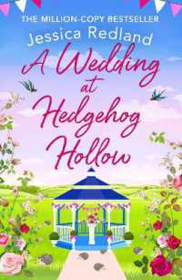A Wedding at Hedgehog Hollow : A wonderful instalment in the Hedgehog Hollow series from Jessica Redland (Hedgehog Hollow) （Large Print）