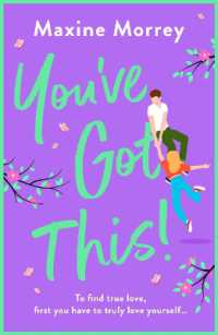 You've Got This : A heartwarming, feel-good romantic comedy from Maxine Morrey