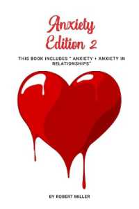 Anxiety Edition 2 : This Book Includes Anxiety + Anxiety in Relationships