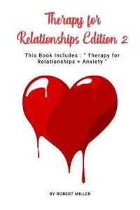 therapy for relationships Edition 2: This Book Includes: Therapy for Relationships + Anxiety
