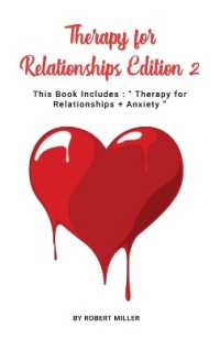 therapy for relationships Edition 2 : This Book Includes: Therapy for Relationships + Anxiety