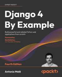 Django 4 by Example : Build powerful and reliable Python web applications from scratch （4TH）