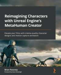 Reimagining Characters with Unreal Engine's MetaHuman Creator : Elevate your films with cinema-quality character designs and motion capture animation