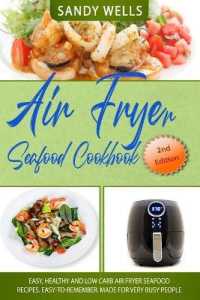 Air Fryer Seafood Cookbook : Delicious Seafood Recipes Book