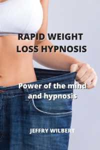 Rapid Weight Loss Hypnosis : Power of the mind and hypnosis