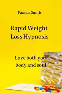 Rapid Weight Loss Hypnosis : Love both your body and soul.