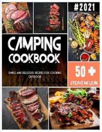 Camping Cookbook: Simple and delicious recipes for cooking outdoor