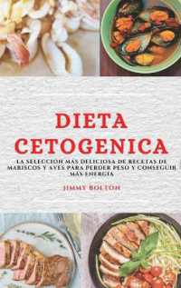 Dieta Keto (Keto Diet Spanish Edition) : La Selección Más Deliciosa de Recetas de Mariscos Y Aves Para Perder Peso Y Conseguir Más Energía