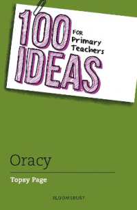 100 Ideas for Primary Teachers: Oracy (100 Ideas for Teachers)
