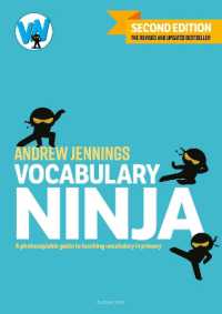 Vocabulary Ninja : A photocopiable guide to teaching vocabulary in primary （2ND）