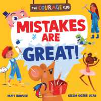Mistakes are Great! : A Courage Club picture book to help young children develop a growth mindset