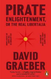 Ｄ．グレーバー『啓蒙の海賊たち：あるいは実在したリバタリアの物語』（原書）<br>Pirate Enlightenment, or the Real Libertalia