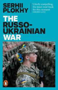 The Russo-Ukrainian War : From the bestselling author of Chernobyl