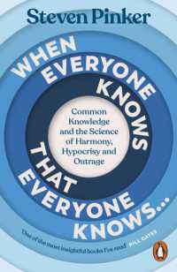 When Everyone Knows That Everyone Knows... : Common Knowledge and the Science of Harmony, Hypocrisy and Outrage