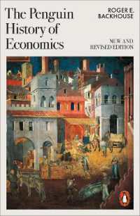 Ｒ．バックハウス著／ペンギン版　経済学史（改訂新版）<br>The Penguin History of Economics : New and Revised