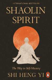 Shaolin Spirit : The Way to Self-Mastery