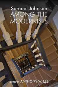 Samuel Johnson among the Modernists (Clemson University Press w/ Lup)