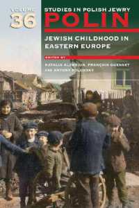 Polin: Studies in Polish Jewry Volume 36 : Jewish Childhood in Eastern Europe (Polin: Studies in Polish Jewry)