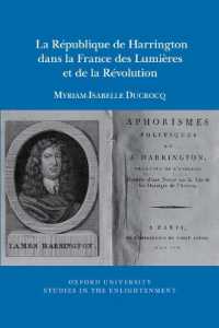 La République de Harrington dans la France des Lumières et de la Révolution (Oxford University Studies in the Enlightenment)