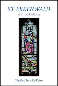 St Erkenwald : A Critical Edition (Exeter Medieval Texts and Studies)