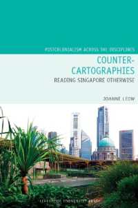 Counter-Cartographies: Reading Singapore Otherwise (Postcolonialism Across the Disciplines)