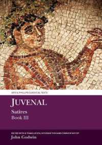 Juvenal Satires Book III (Aris & Phillips Classical Texts)