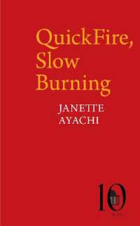 QuickFire, Slow Burning (Pavilion Poetry)