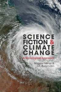Science Fiction and Climate Change : A Sociological Approach (Liverpool Science Fiction Texts & Studies)